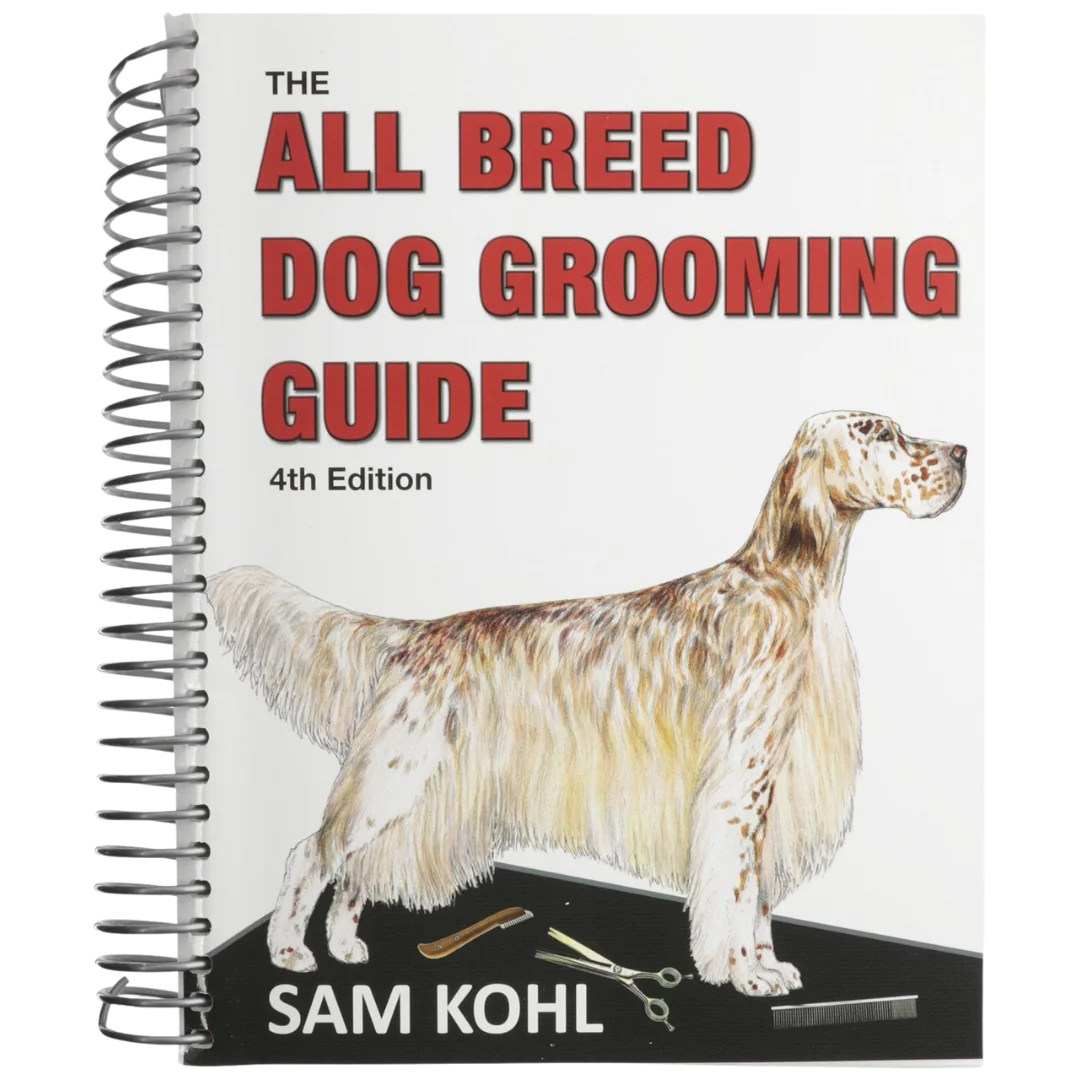 the-all-breed-dog-grooming-guide-by-sam-kohl-4th-edition